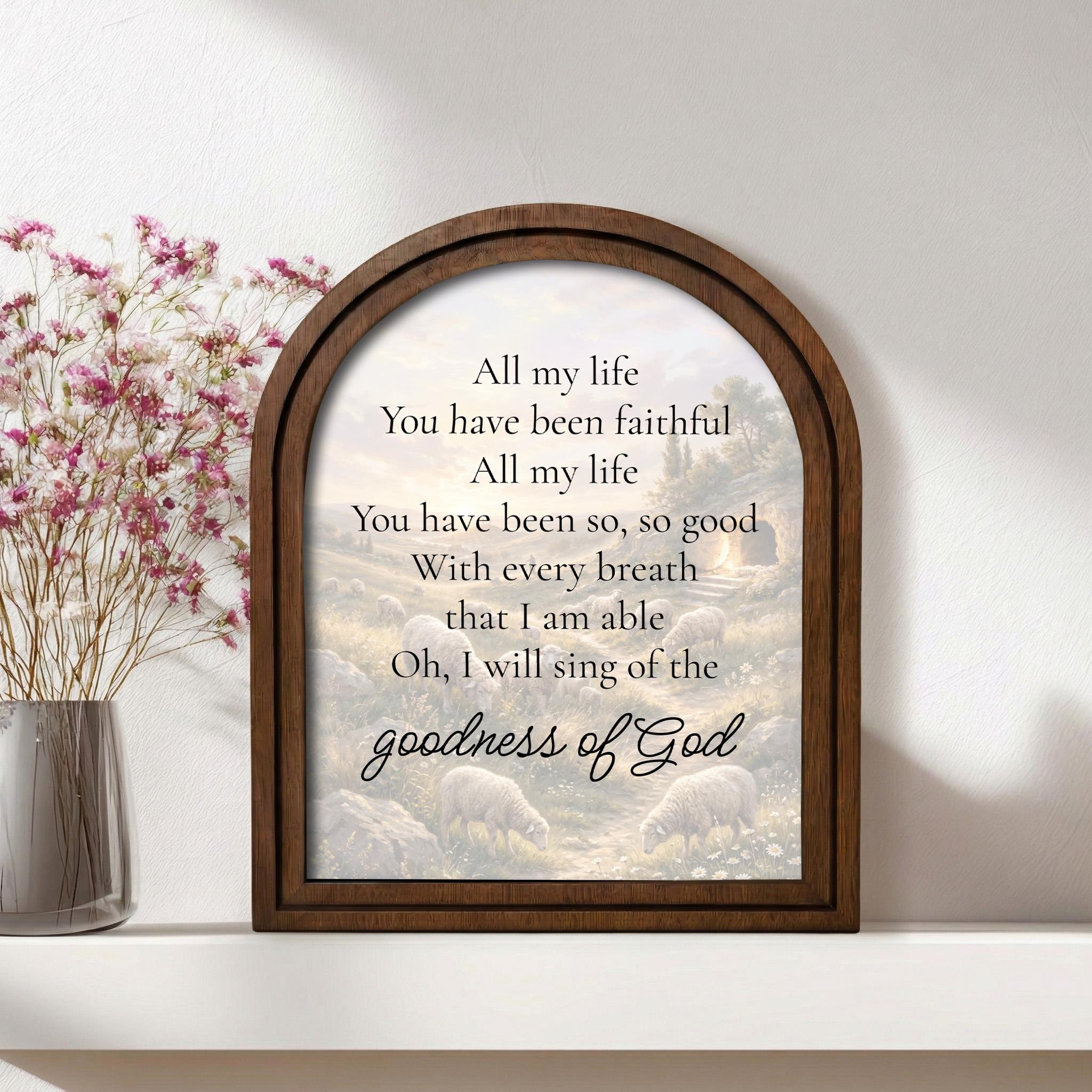 Christian Wall Art, Scripture Wall Art, Jesus Wall Art, Kids Room Art, Goodness of God Lyrics Wood Arch Frame, Scripture Verse Gift